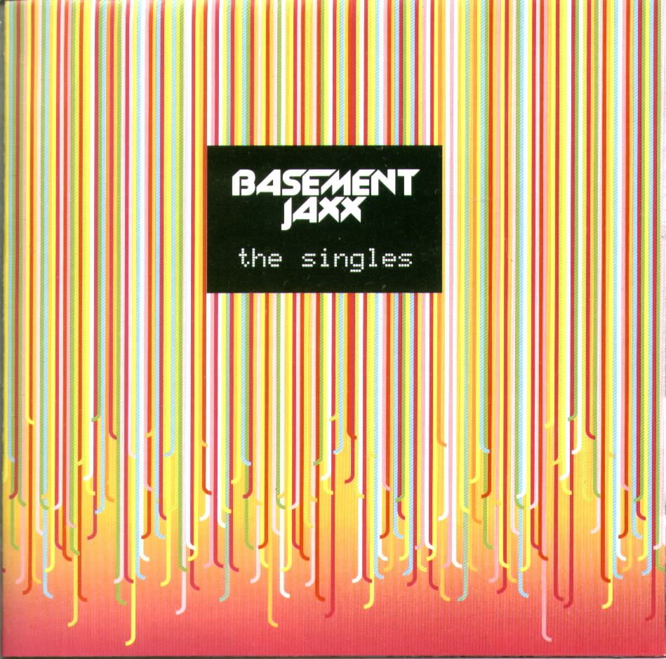 Basement Jaxx The Singles